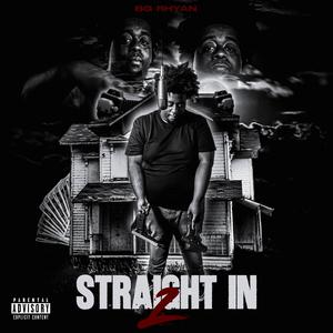 STRAIGHT IN 2 (Explicit)
