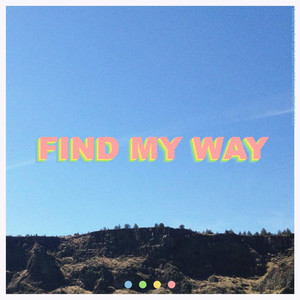 Find My Way (Explicit)