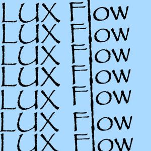 Lux Flow (Explicit)