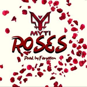 Roses (Explicit)