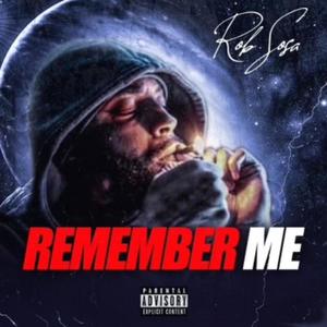 Remember Me (Explicit)