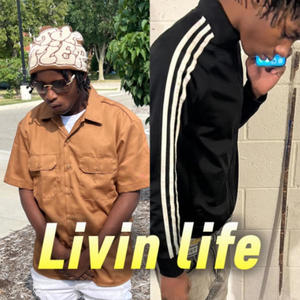 Livin life (feat. Shawnrackzz) (Explicit)