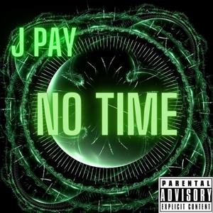 No Time (Explicit)