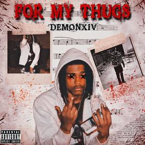 For My Thugs (Official Audio) [Explicit]