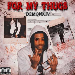 For My Thugs (Official Audio) (Explicit)