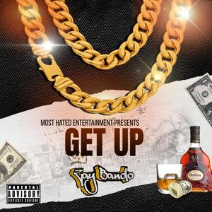 Get Up (Explicit)