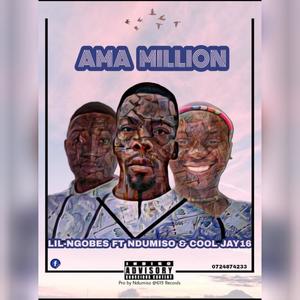 Ama Million (feat. Ndumiso & Cooljay16) [Explicit]