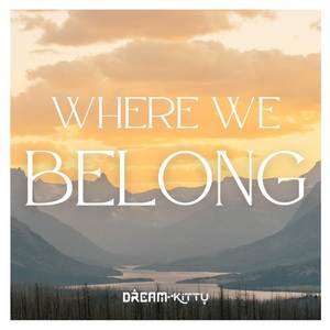 Where We Belong
