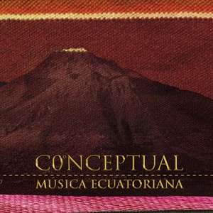 Conceptual Música Ecuatoriana