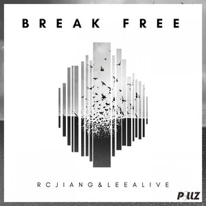 Break Free (Original Mix)