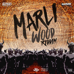 Marli Wood Riddim