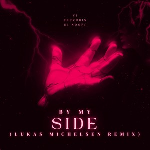 By My Side - Lukas Michelsen Club Mix (Lukas Michelsen Remix)
