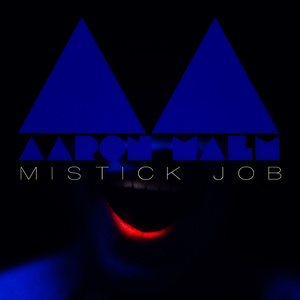 Mistick Job