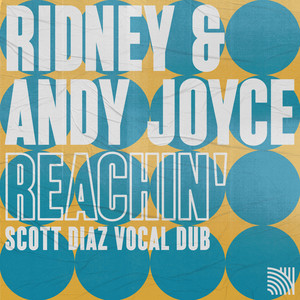 Reachin' (Scott Diaz Extended Vocal Dub)