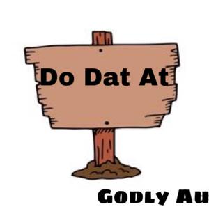 Do Dat At (Explicit)