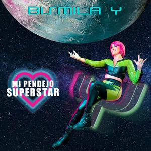 Mi Pendejo Superstar (feat. Lyla Boká) (Explicit)
