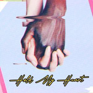 Hold My Heart