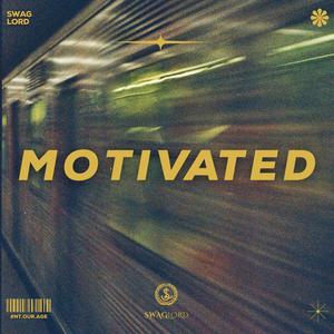 Motivated (feat. Olive Green)