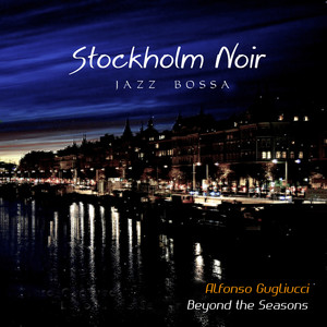 Stockholm Noir(Jazz Bossa)
