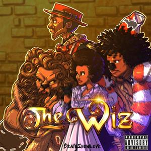 The Wiz (Explicit)