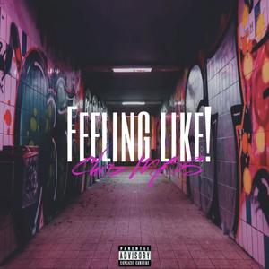 FEELING LIKE! (Explicit)