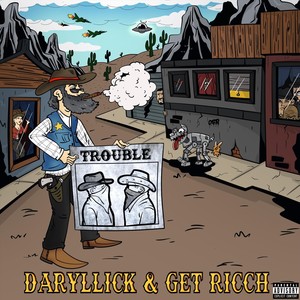 Trouble (Explicit)