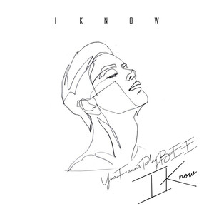 I Know (Explicit)