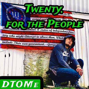 Twenty, for the People (Explicit)