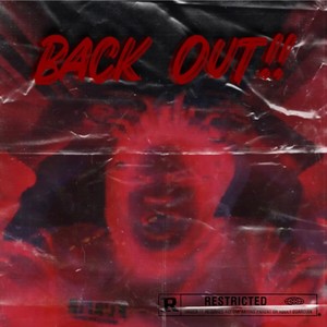 Back Out (Explicit)