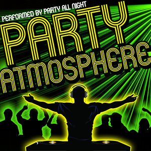 Party Atmosphere