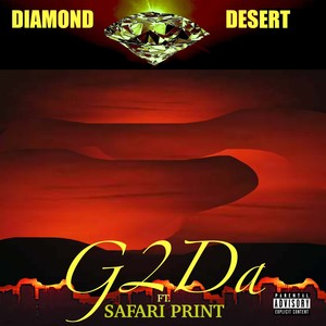 Diamond Desert (Explicit)