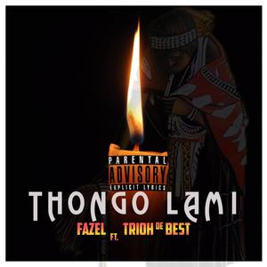 Thongo Lami (feat. Trio The Best)