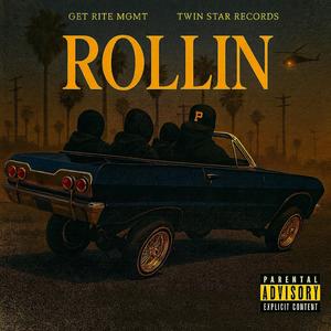 Rollin (feat. Sav Did It, Lil Bouncer & Nueve Tha Deadman) (Explicit)