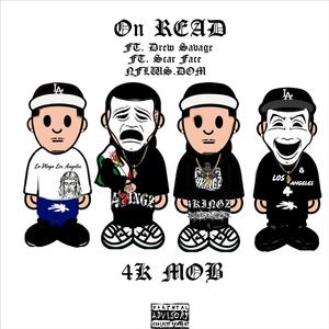 On Read (feat. Drew Savage & Scar Face) (Explicit)