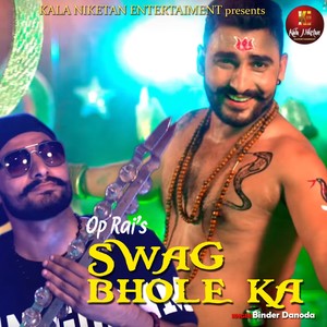 Swag Bhole Ka