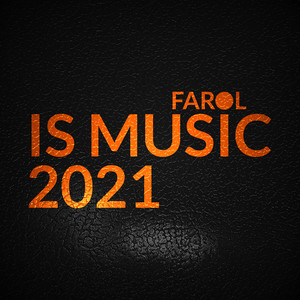 Farol is Music (2021) [Explicit]