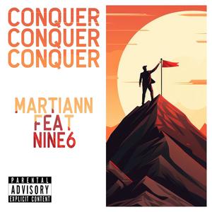 CONQUER (TOTM) (feat. NINE6) [Explicit]