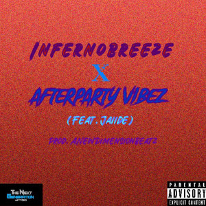 Afterparty Vibez (Explicit)