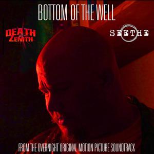 Bottom of the Well (feat. Seethe) [Explicit]