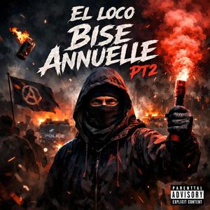 Bise Annuelle 2 (Explicit)