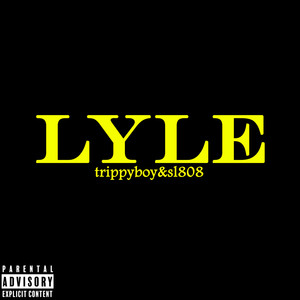 Lyle (Explicit)