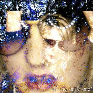 YOU'RE THE ONLY ONE (FADINGANGEL REMIXX)