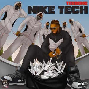Nike Tech (Explicit)