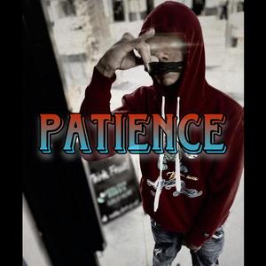 Patience (Explicit)