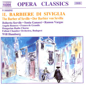 Il barbiere di Siviglia (The Barber of Seville), opera - Act I: Cavatina: Una voce poco fa (塞维利亚理发师)