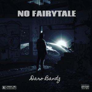 No Fairytale (Explicit)