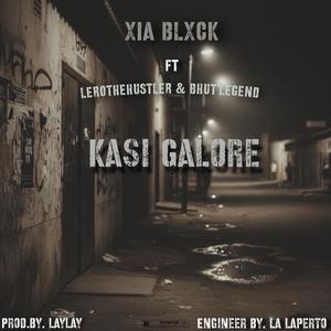 Kasi Galore (feat. Lerothehustler & BhutLegend) (Explicit)
