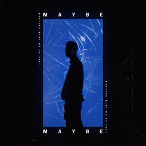 Maybe (Feat. Alisha (알리샤))