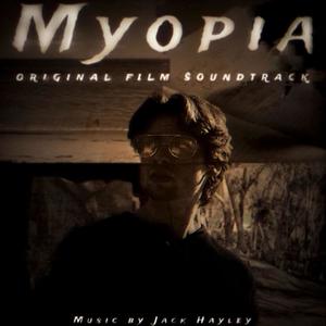 Myopia (Original Film Soundtrack)