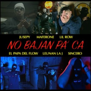 No Bajan Pa' Ca (Explicit)